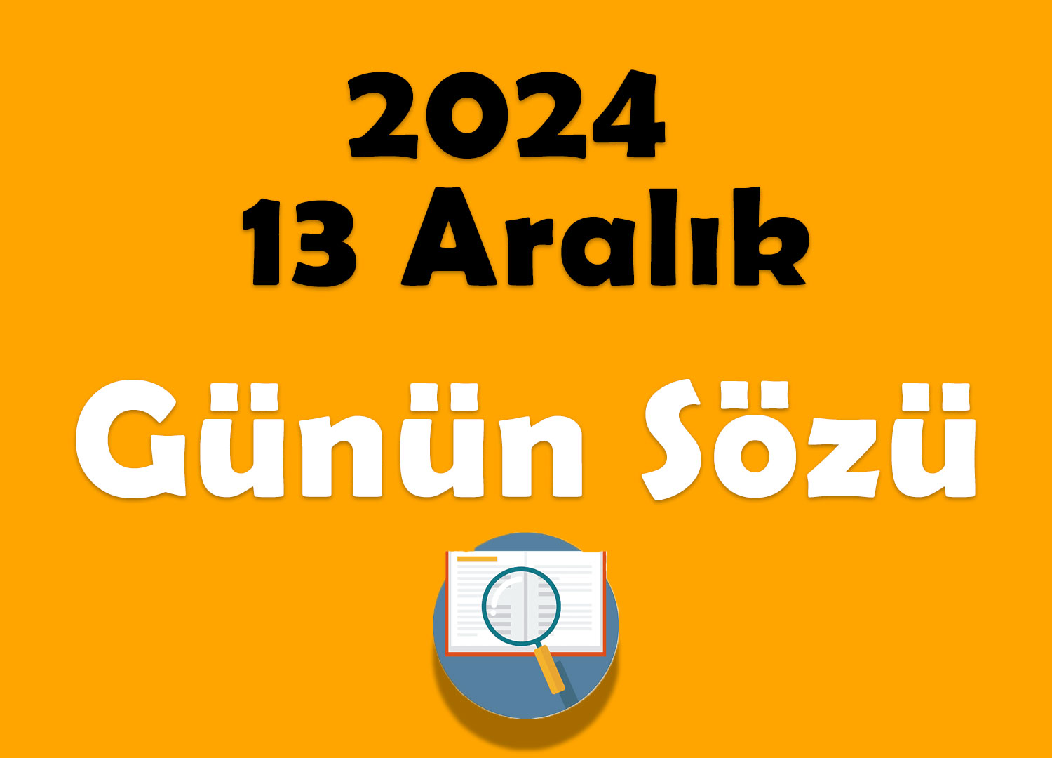 Günlük Blog 13 Aralık 2024